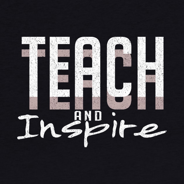 Teach & inspire by artsytee